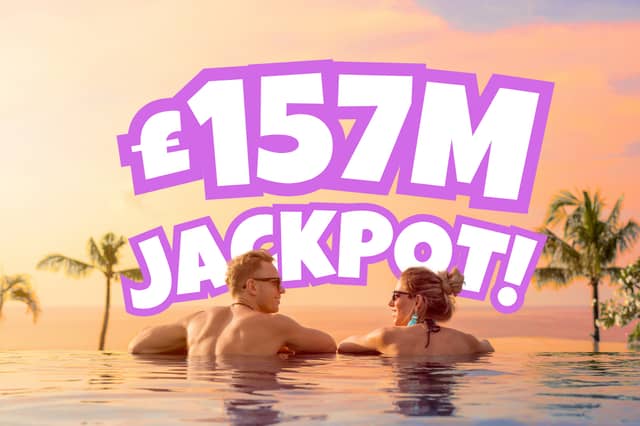 EuroMillions has hit an astonishing £157 million - the dream jackpot that could change your life overnight.