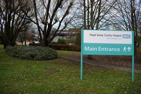 Royal Surrey County Hospital one of the hospitals under the Surrey and Borders NHS Trust (Surrey Advertiser)